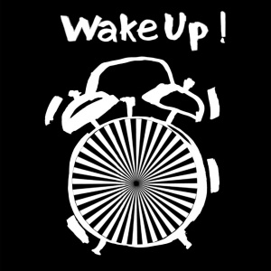 Wake Up! Foto: Wake Up!
