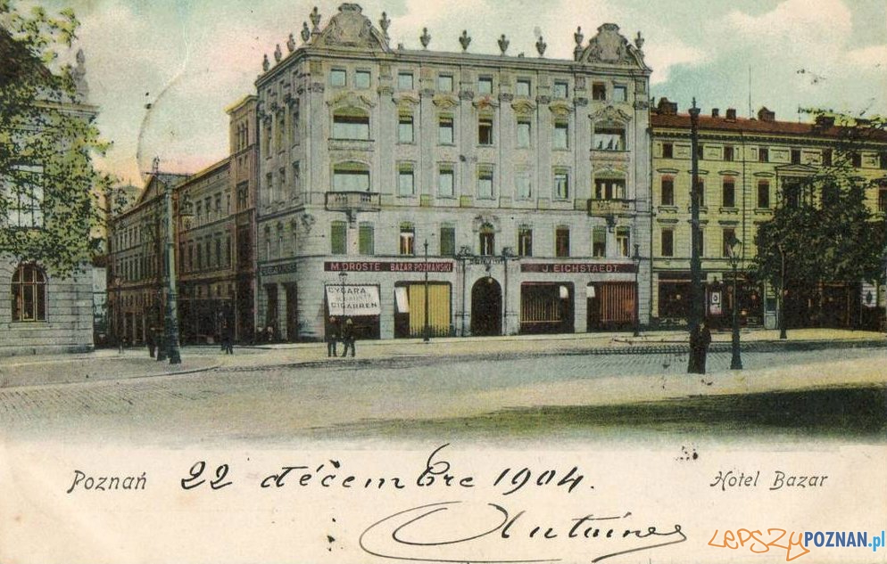 Hotel Bazar, rok 1904 Foto: fotopolska.eu