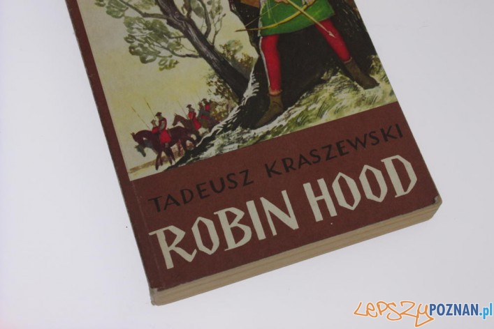 Tadeusz Kraszewski Robin Hood