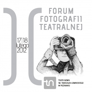 Forum Fotografii Teatralnej Foto: Forum Fotografii Teatralnej