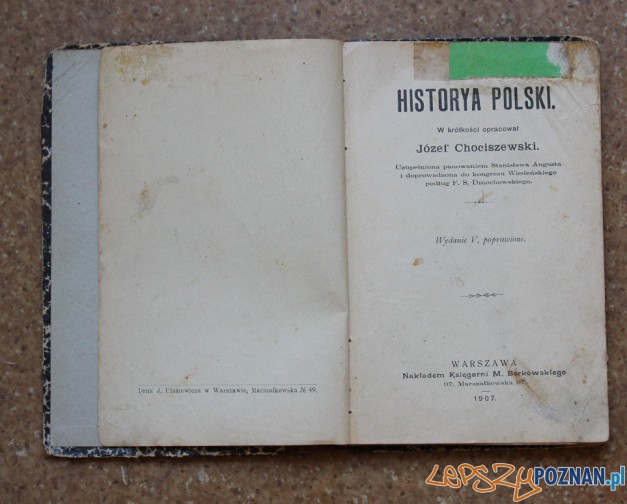 Historya Polski Jóżefa Chociszewskiego Foto: internet Historya Polski Jóżefa Chociszewskiego Foto: internet