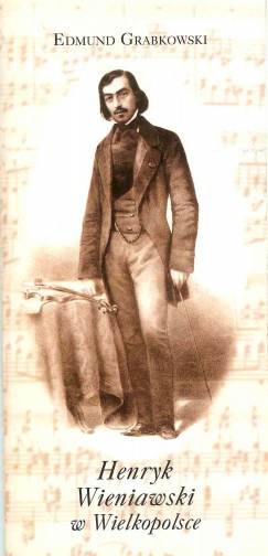 Henryk Wieniawski w Wielkopolsce