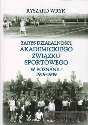 Zarys-dzialalnosci-AZS-w-Poznaniu-1919-1949