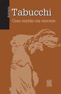 Antonio Tabuchci - Czas szybko się starzeje  Foto: 