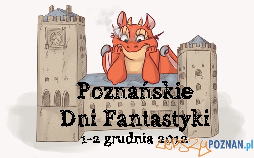 Poznańskie Dni Fantastyki  Foto: 