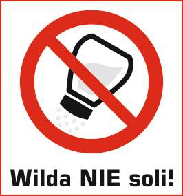 Wilda nie soli  Foto: 