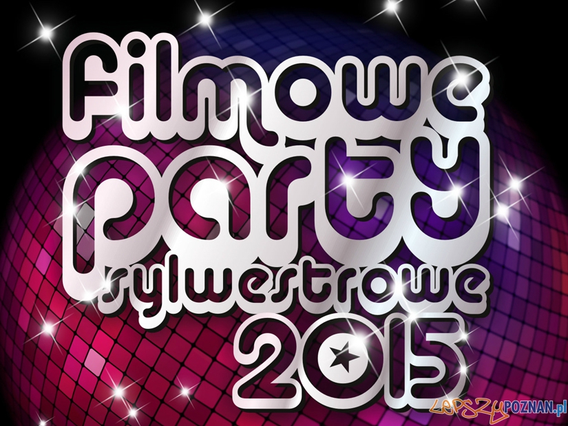 Filmowe Party Sylwestrowe 2015  Foto: Multikino