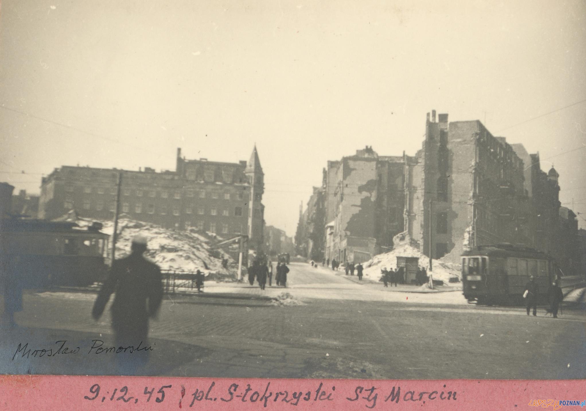 Plac Świętokrzyski 1945  Foto: Mirosław Pomorski / MKZ