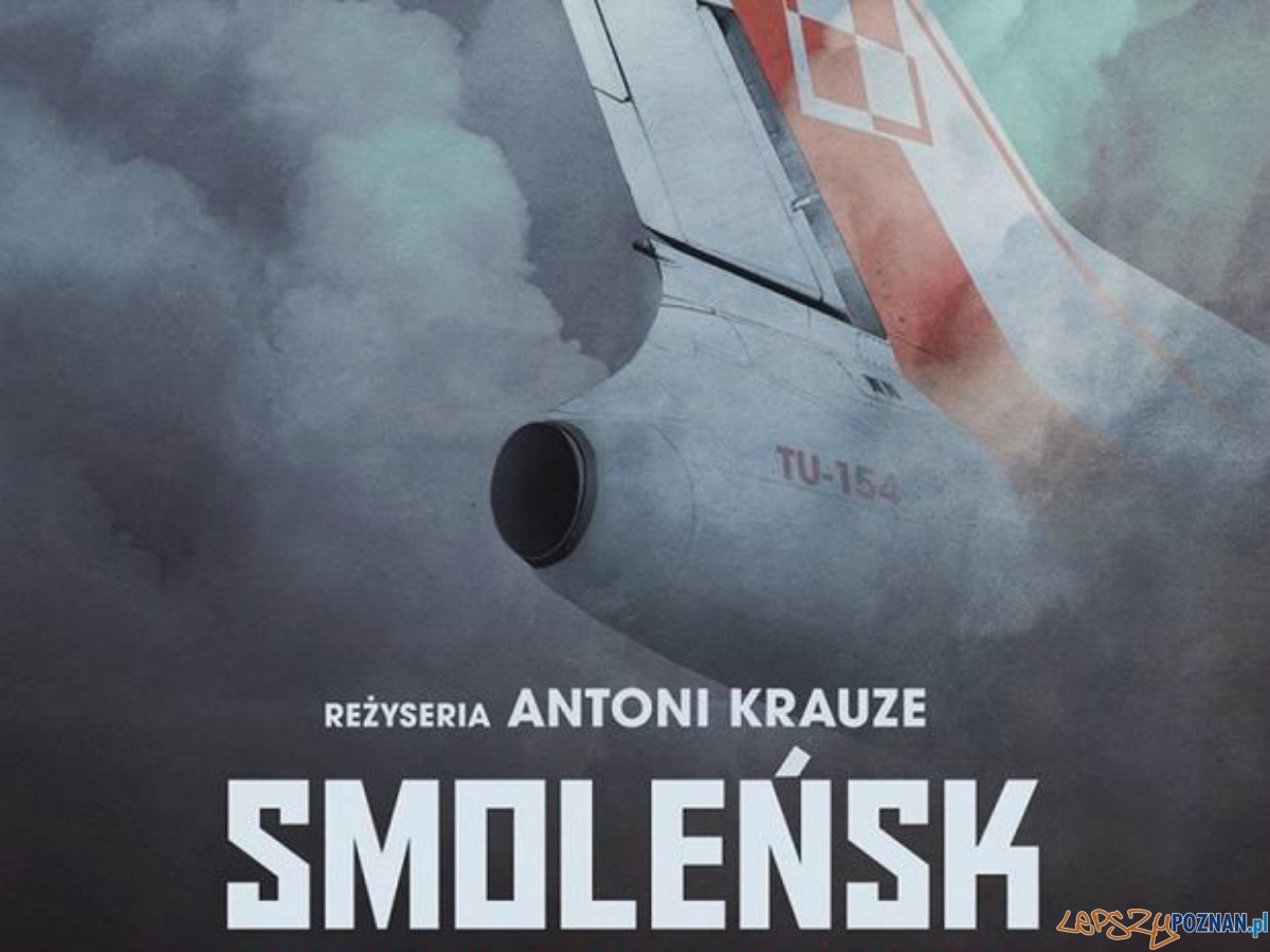 Plakat - Smoleńsk (fragment)  Foto: Kino Świat