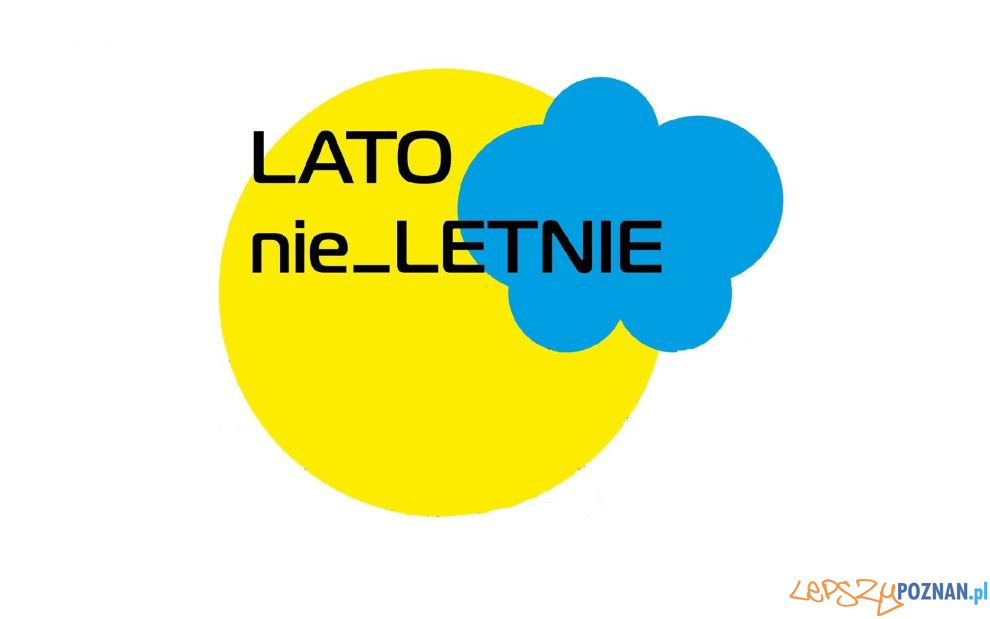 LATO nie_LETNIE  Foto: materiały prasowe / UMP