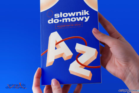 Słownik do•mowy: gwara poznańska  Foto: materiały prasowe
