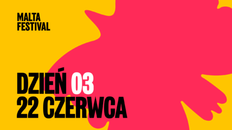 DZIEŃ TRZECI: MALTA W PEŁNYM SŁOŃCU  Foto: materiały prasowe / Malta Festival